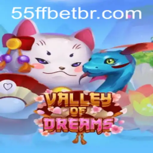 Exploring ValleyofDreams: A Thrilling Adventure with 55ff PH Login